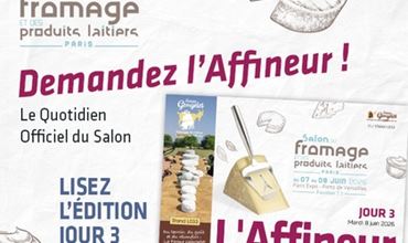 Visuel promotionnel Framage produits laitiers invitant à demander l’Affineur, le quotidien officiel du Salon, et à lire l’édition du jour 3.